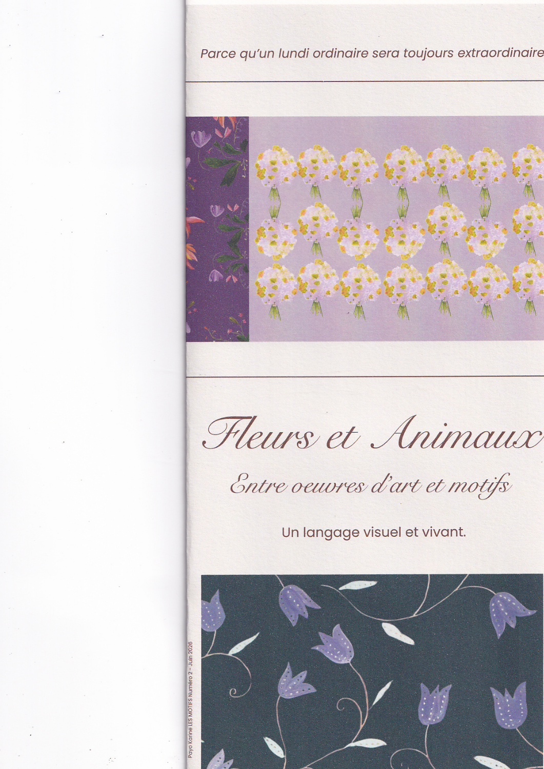 UnLundiOrdinaire. Journal - Collection II - LES MOTIFS