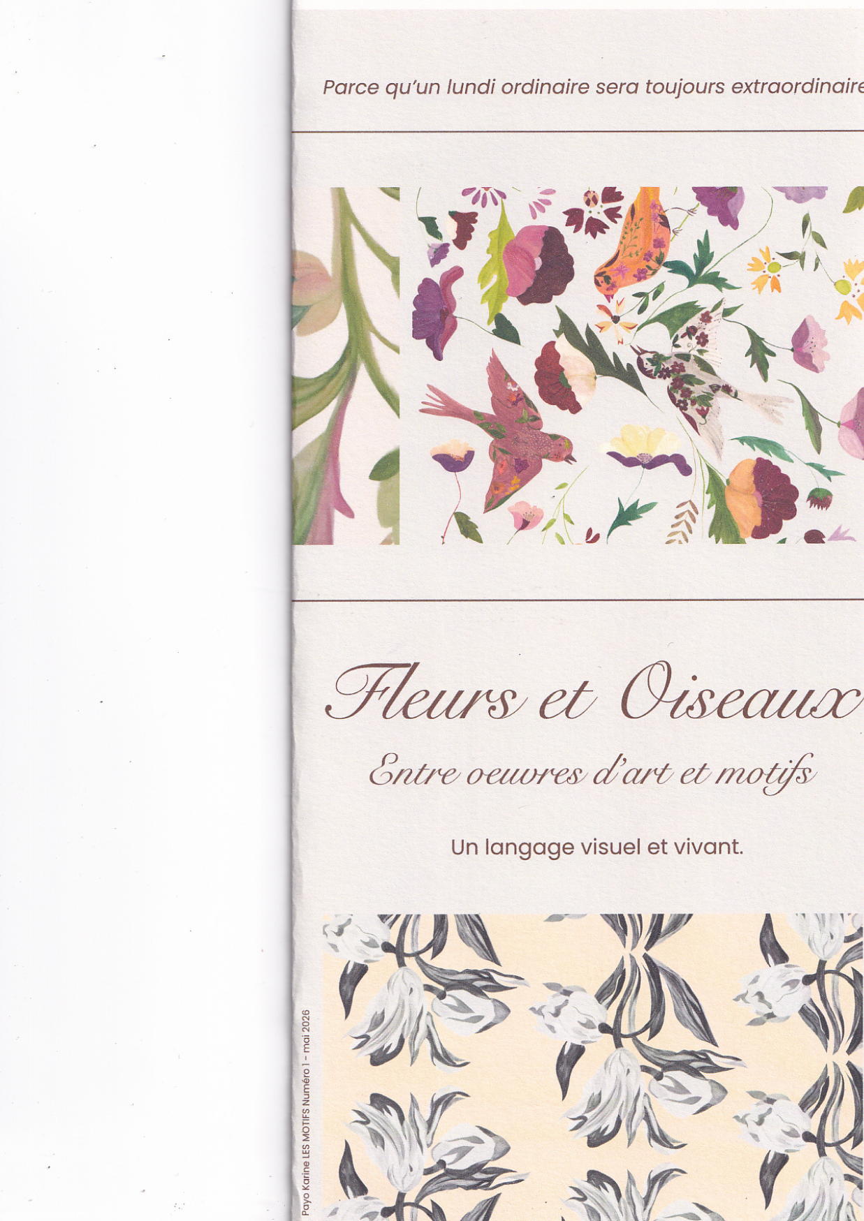 UnLundiOrdinaire. Journal - Collection I LES MOTIFS